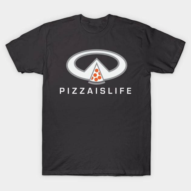 Pizzafiniti T-Shirt by PizzaIsLife